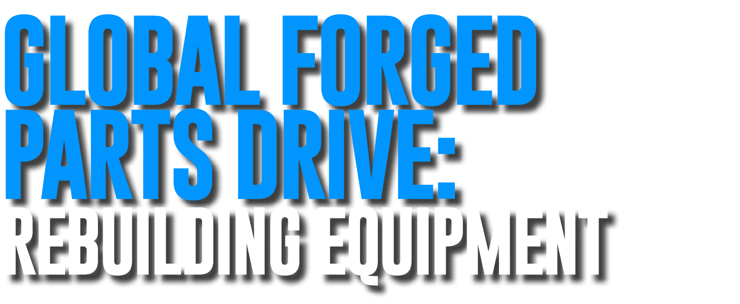 Global Forged Parts Drive: Rebuilding Equipment